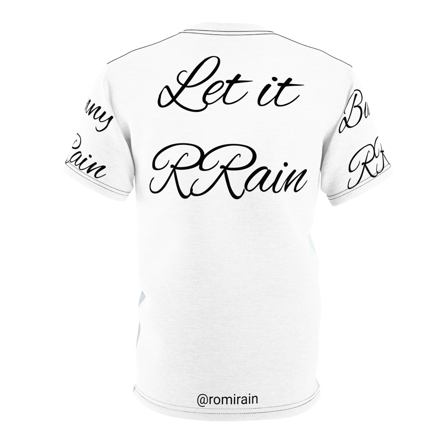 Let it RRain Bunny RRain tee.